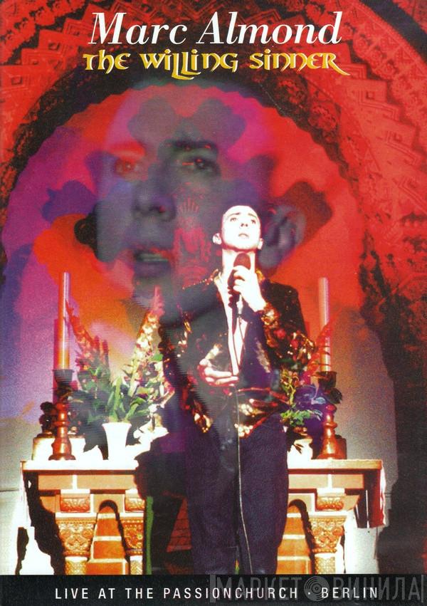  Marc Almond  - The Willing Sinner (Live At The Passionchurch Berlin)