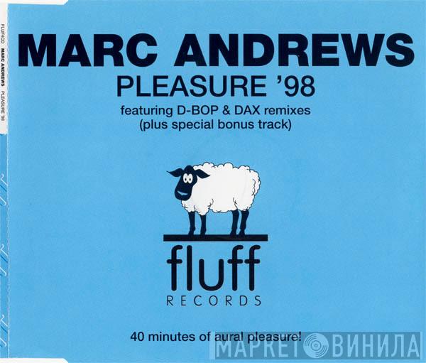  Marc Andrews  - Pleasure '98