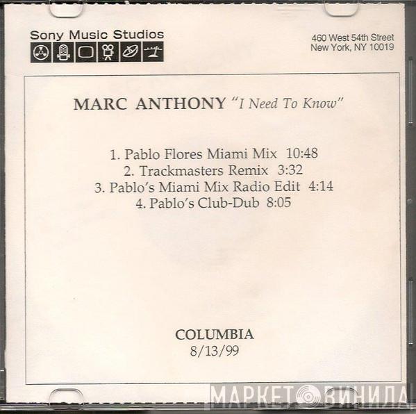  Marc Anthony  - I Need To Know