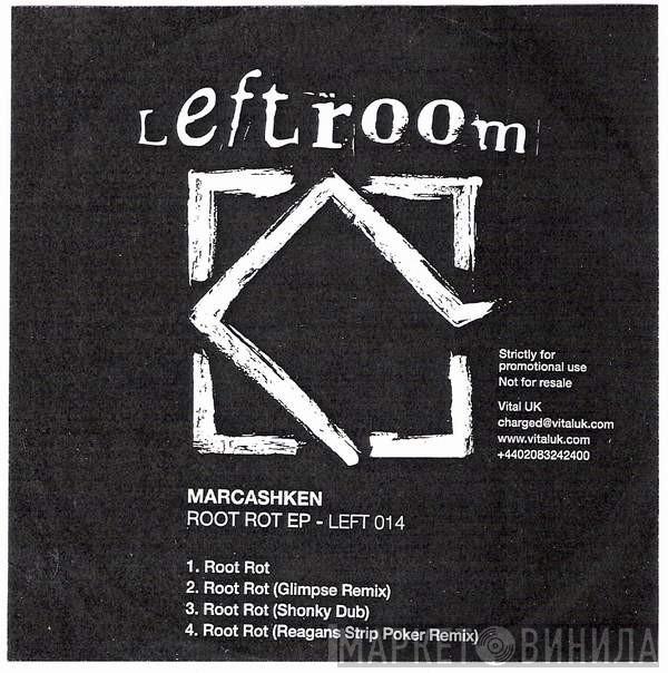 Marc Ashken - Root Rot EP
