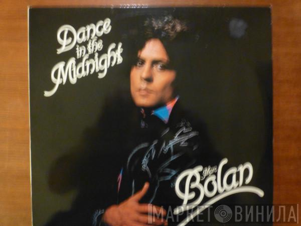  Marc Bolan  - Dance In The Midnight