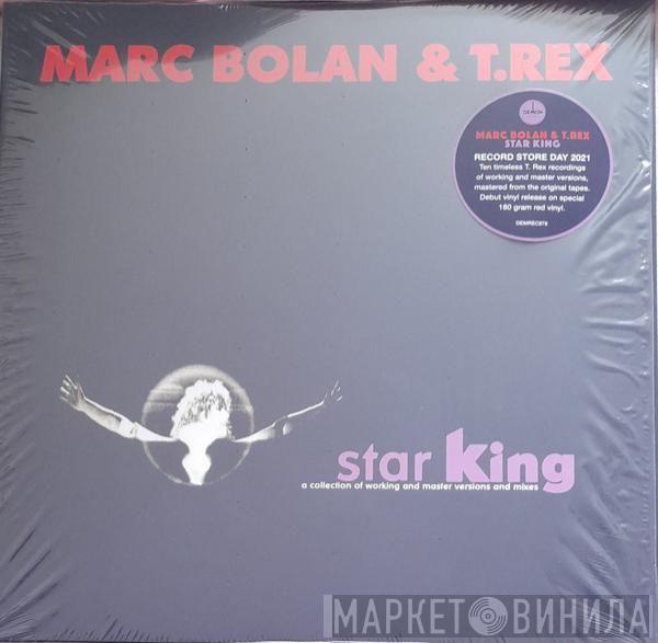 Marc Bolan, T. Rex - Star King