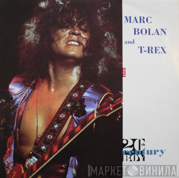 Marc Bolan, T. Rex - 20th Century Boy