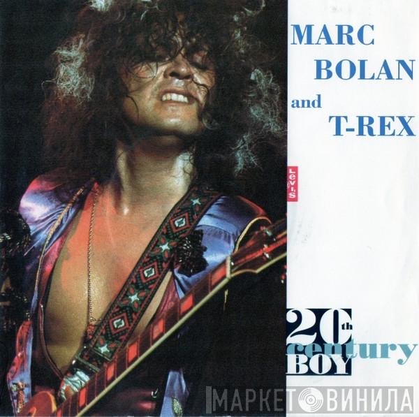 Marc Bolan, T. Rex - 20th Century Boy