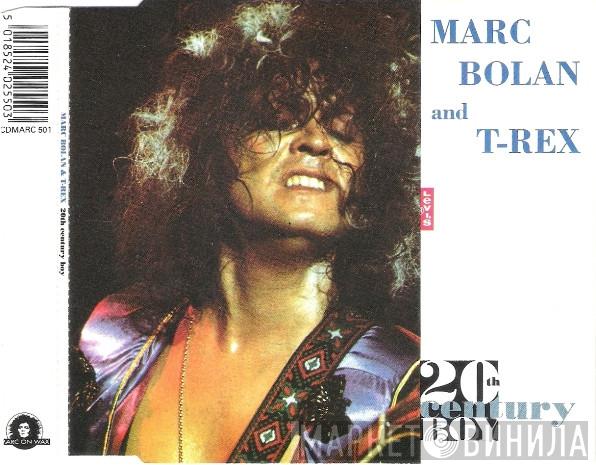 Marc Bolan, T. Rex - 20th Century Boy