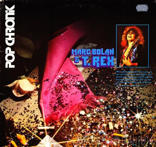 Marc Bolan, T. Rex - Pop Chronik