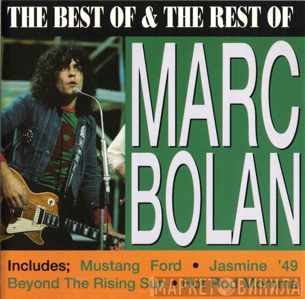  Marc Bolan  - The Best Of & The Rest Of Marc Bolan