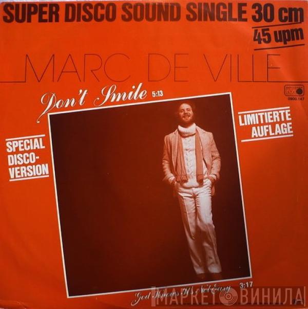 Marc De Ville - Don't Smile (Special Disco-Version)
