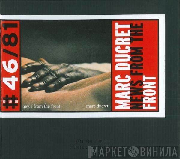 Marc Ducret - News From The Front