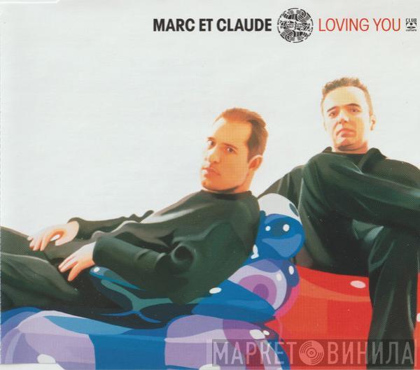 Marc Et Claude  - Loving You