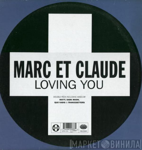 Marc Et Claude - Loving You