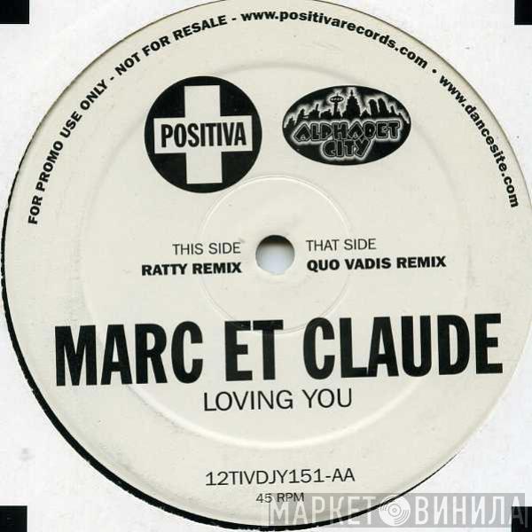 Marc Et Claude - Loving You