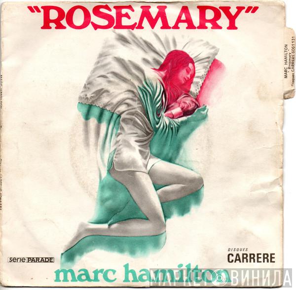 Marc Hamilton - Rosemary