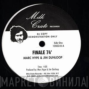 Marc Hype & Jim Dunloop - Finale 74'