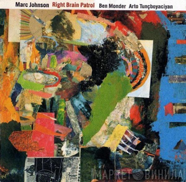 Marc Johnson  - Right Brain Patrol