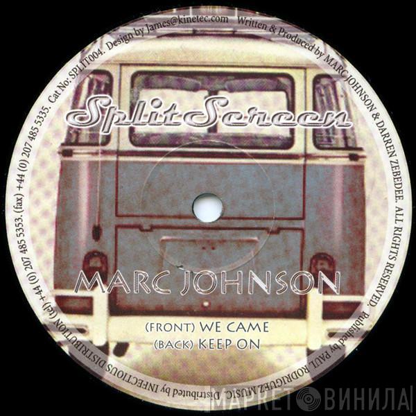 Marc Johnson - We Came / Keep On