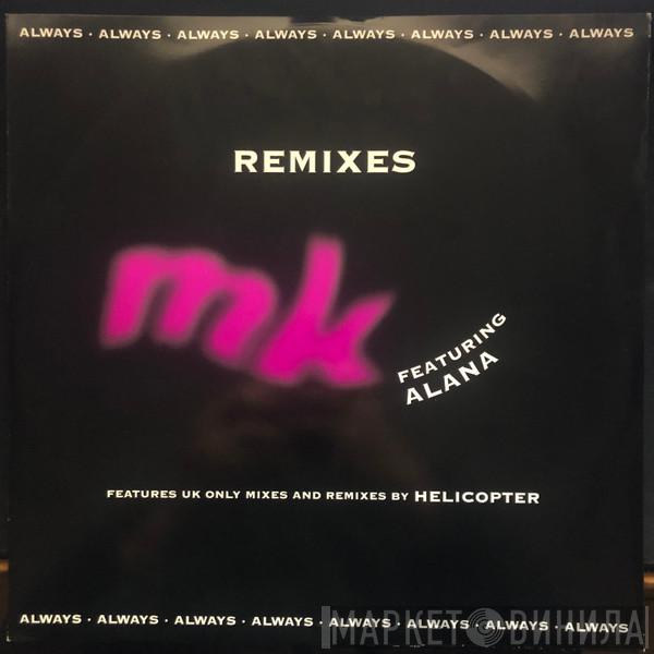 Marc Kinchen, Alana - Always (Remixes)