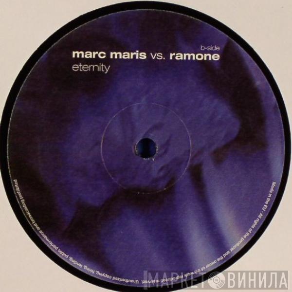 Marc Maris vs. Ramone - Eternity