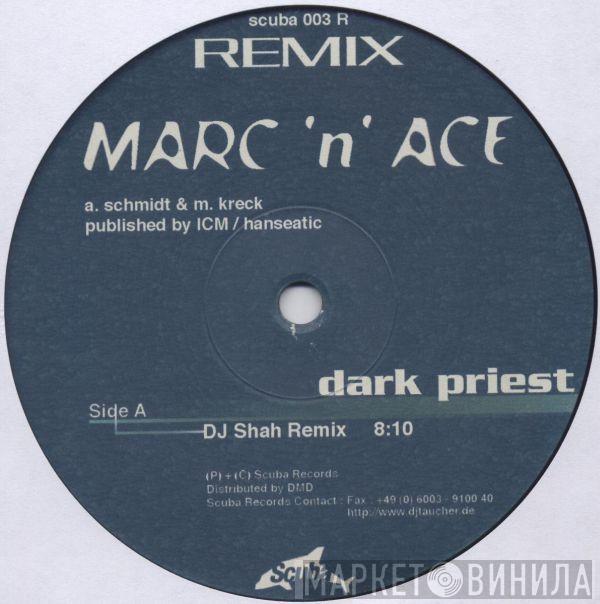 Marc N' Ace - Dark Priest / Conquest Paradise Remixes