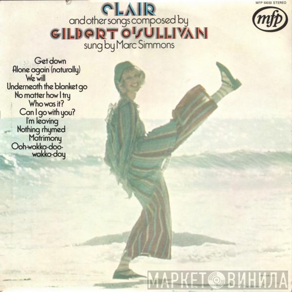  Marc Simmons  - Clair And Other Songs Composed By Gilbert O'Sullivan