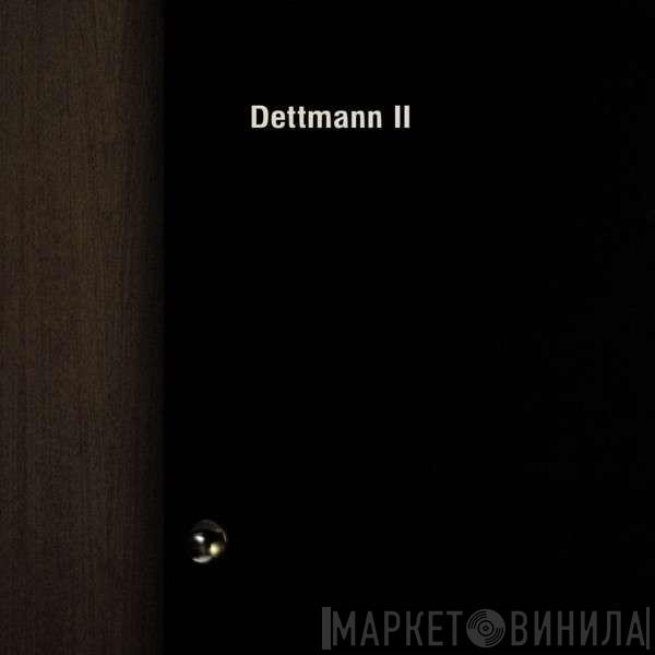  Marcel Dettmann  - Dettmann II