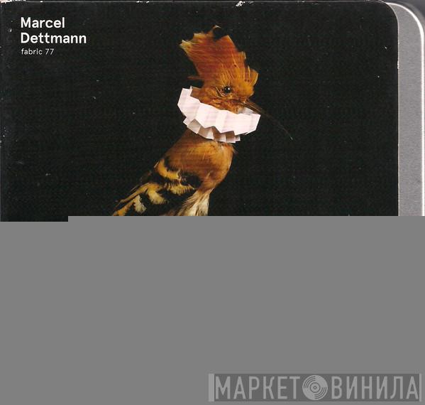  Marcel Dettmann  - Fabric 77