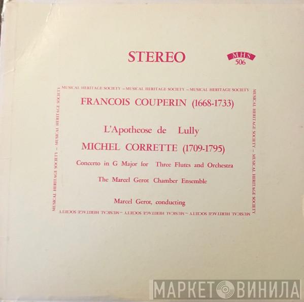  Marcel Gerot  - Francois Couperin, L'Apothese de Lully; Michel Corrette, Concerto in G Major for Three Flutes and Orchestra
