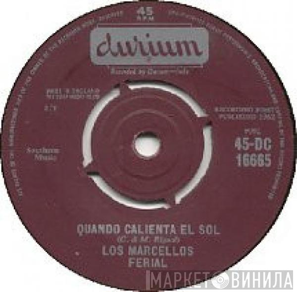 Marcello's Ferial - Quando Calienta El Sol
