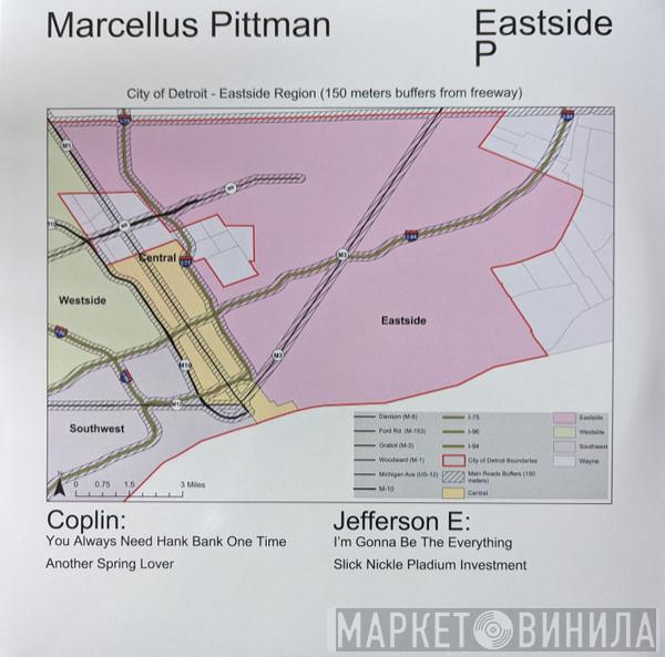 Marcellus Pittman - Eastside EP