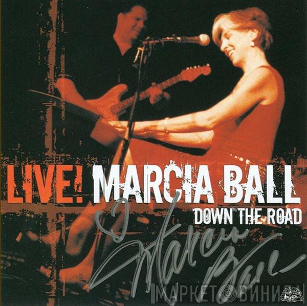Marcia Ball - Live! Down The Road