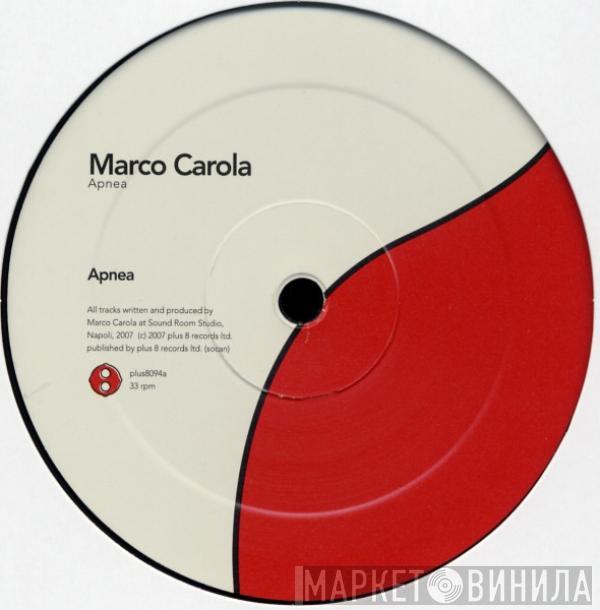 Marco Carola - Apnea