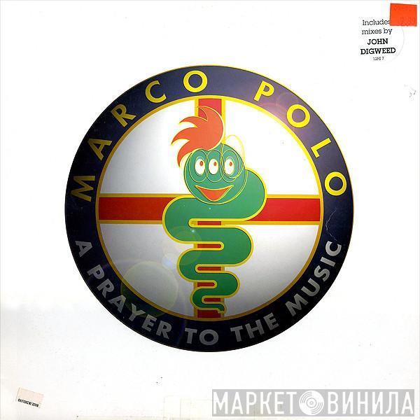  Marco Polo   - A Prayer To The Music