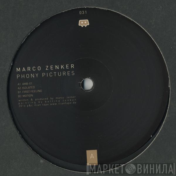 Marco Zenker - Phony Pictures
