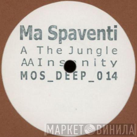 MarcoAntonio Spaventi - The Jungle / Insanity