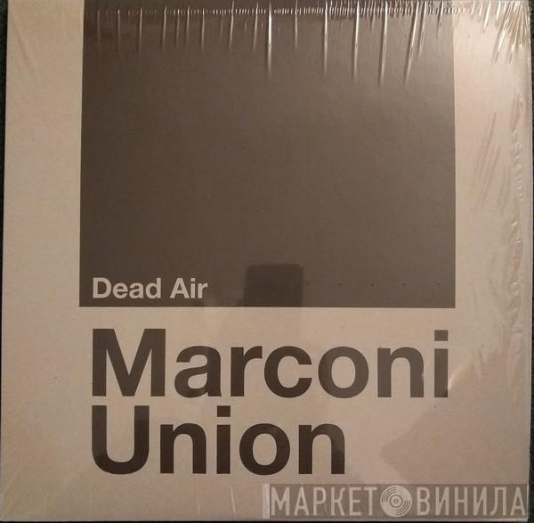 Marconi Union - Dead Air