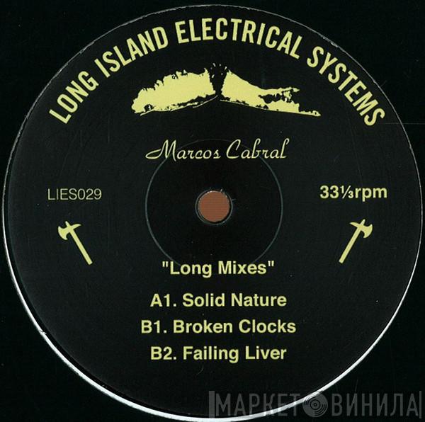 Marcos Cabral - Long Mixes