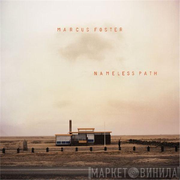 Marcus Foster - Nameless Path