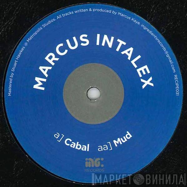 Marcus Intalex - Cabal / Mud