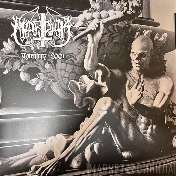 Marduk - Totentanz 2001