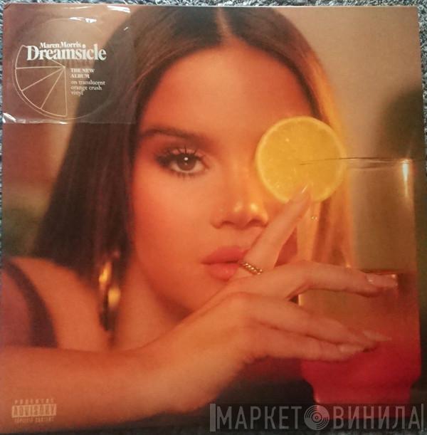 Maren Morris - Dreamsicle