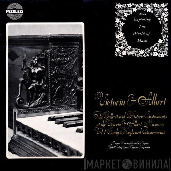 Margaret Hodsdon, Valda Aveling - V & A (The Collection Of Historic Instruments At The Victoria & Albert Museum: Vol. 1 Early Keyboard Instruments)