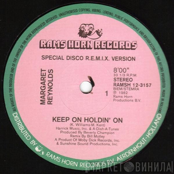  Margaret Reynolds  - Keep On Holdin' On