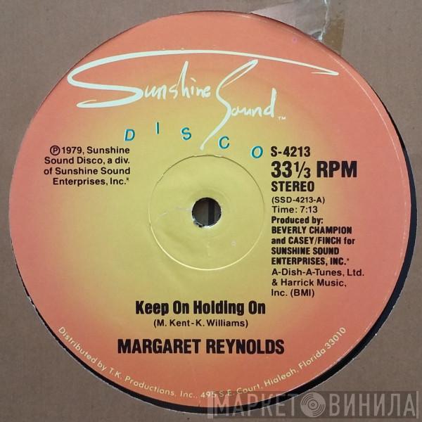  Margaret Reynolds  - Keep On Holding On