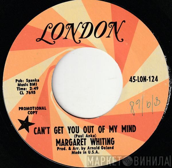  Margaret Whiting  - Can't Get You Out Of My Mind / Maybe Just One More