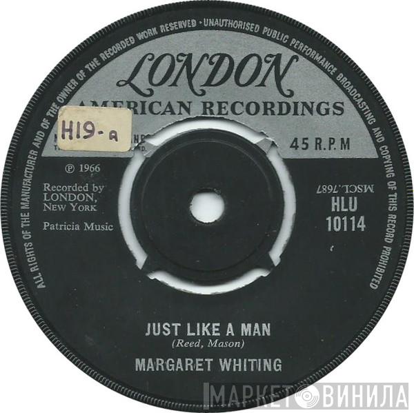  Margaret Whiting  - Just Like A Man
