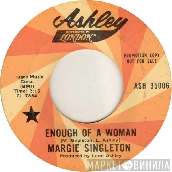 Margie Singleton - Enough Of A Woman