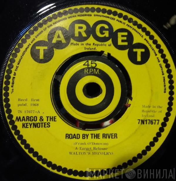 Margo & The Keynotes - Road By The River