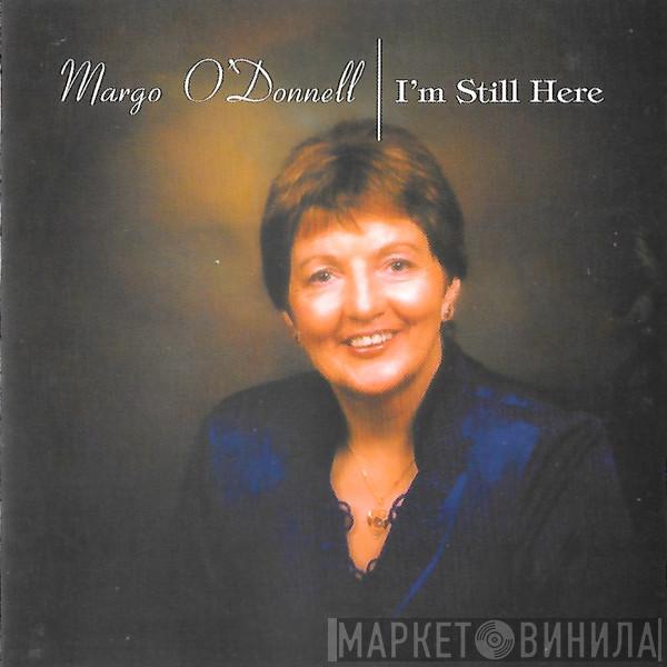 Margo  - I'm Still Here