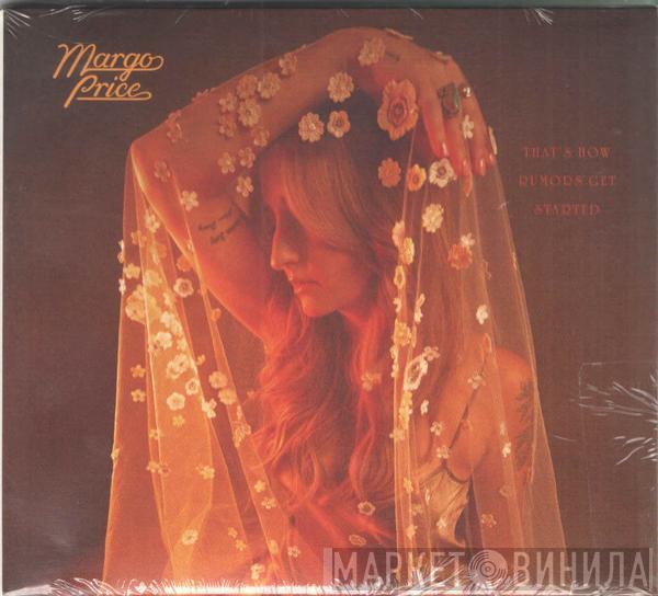 Margo Price - That's How Rumors Get Started