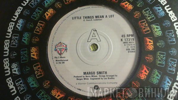 Margo Smith - Little Things Mean A Lot